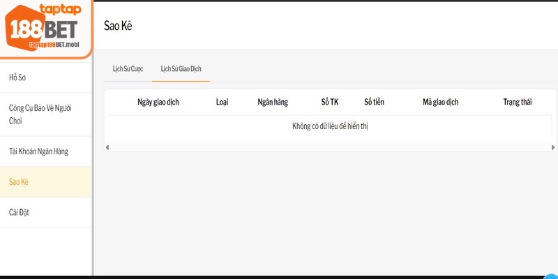 Sao kê tài khoản 188BET giúp người chơi kiểm soát dòng tiền